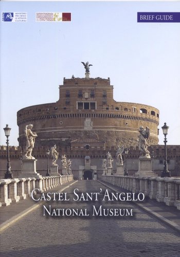 Castel Sant'angelo National Museum: Brief Artistic and Historical Guide (Cataloghi mostre) von L'Erma Di Bretschneider
