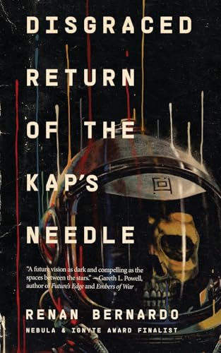 Disgraced Return of the Kap's Needle von Dark Matter Ink