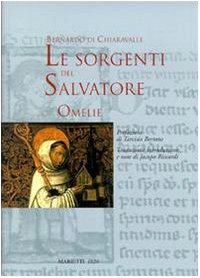Le sorgenti del Salvatore. Omelie (Biblioteca dell'Alleanza, Band 2)