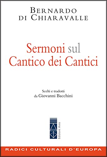 Sermoni sul Cantico dei cantici (Emmaus) von Ares