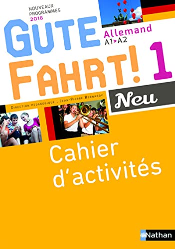 Gute Fahrt Neu 1 2016 -Cahier d'activités