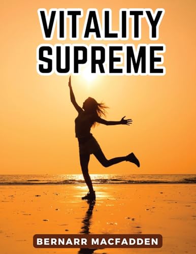 Vitality Supreme von Intell Book Publishers