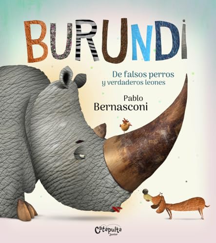 Burundi - De falsos perros y verdaderos leones von CATAPULTA EDITORES