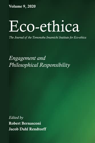 Eco-ethica Volume 9: Engagement and Philosophical Responsibility von Philosophy Documentation Center