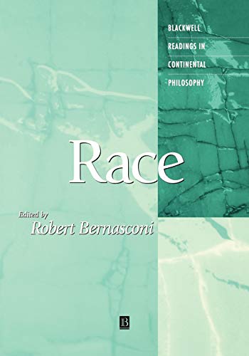 Race (Blackwell Readings in Continental Philosophy) von Wiley-Blackwell