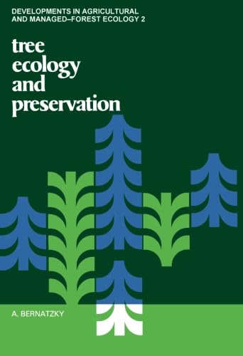 Tree Ecology and Preservation Tree Ecology and Preservation von Elsevier Science