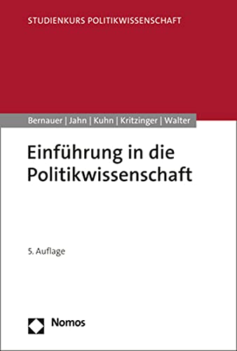 Einführung in die Politikwissenschaft (Studienkurs Politikwissenschaft) von Nomos