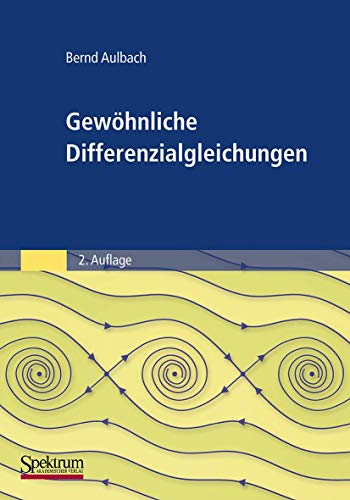 Gewöhnliche Differenzialgleichungen von Spektrum Akademischer Verlag