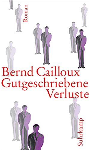Gutgeschriebene Verluste: Roman mémoire von Suhrkamp Verlag AG