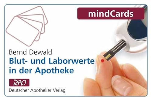 Blut- und Laborwerte in der Apotheke: mindcards von Deutscher Apotheker Verlag
