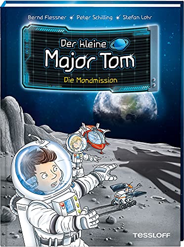 Der kleine Major Tom. Band 3. Die Mondmission Der kleine Major Tom. Band 3. Die Mondmission