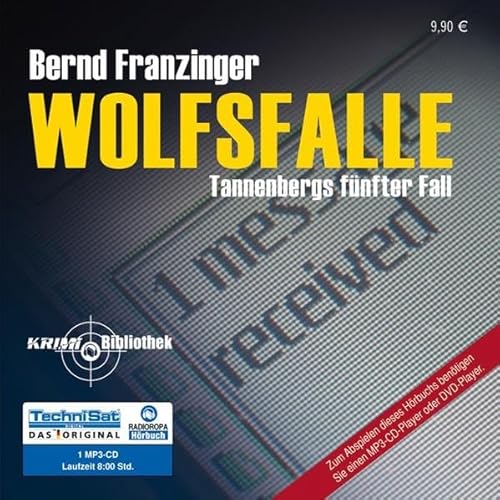 Wolfsfalle: Tannenbergs fünfter Fall (8 Stunden, ungekürzte Lesung auf 1 MP3-CD)