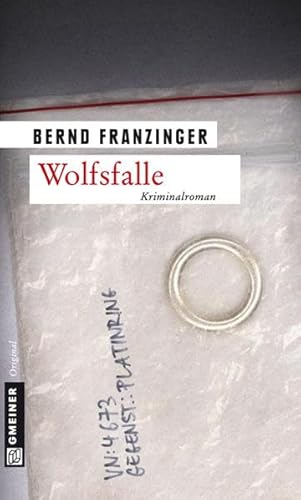 Wolfsfalle. Tannenbergs fünfter Fall von Gmeiner-Verlag