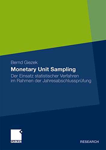 Monetary Unit Sampling: Der Einsatz statistischer Verfahren im Rahmen der Jahresabschlussprüfung (German Edition) von Gabler Verlag