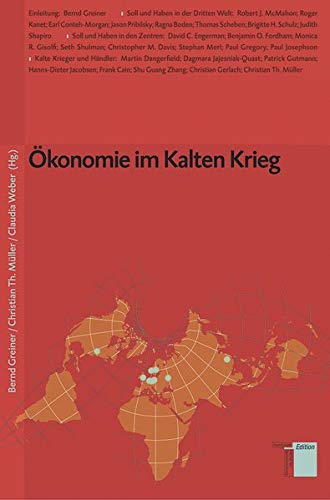 Ökonomie im Kalten Krieg (Studien zum Kalten Krieg) von Hamburger Edition