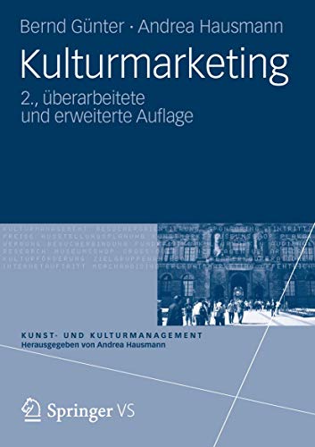 Kulturmarketing (Kunst- und Kulturmanagement) (German Edition) von Springer VS