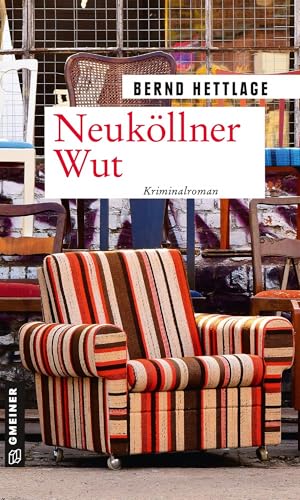 Neuköllner Wut: Kriminalroman (Jan Keppler) von Gmeiner Verlag
