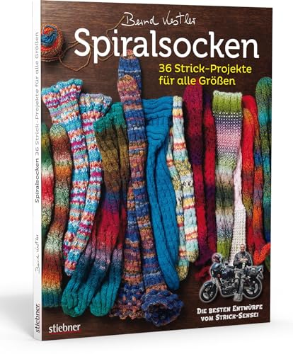 Spiralsocken. 36 Strick-Projekte für alle Größen von Stiebner Verlag GmbH
