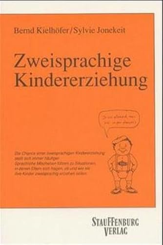 Zweisprachige Kindererziehung von Stauffenburg Verlag