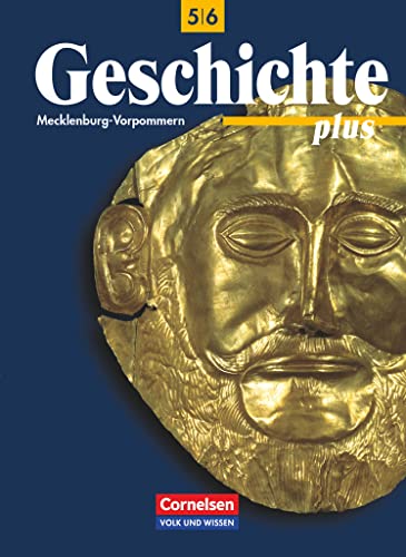 Geschichte plus, Lehrbuch, Ausgabe Mecklenburg-Vorpommern: Schulbuch (Geschichte plus: Regionale Schule und Gymnasium Mecklenburg-Vorpommern - Ausgabe 1998) Geschichte plus, Lehrbuch, Ausgabe Mecklenburg-Vorpommern: Schulbuch (Geschichte plus: Regionale Schule und Gymnasium Mecklenburg-Vorpommern - Ausgabe 1998)