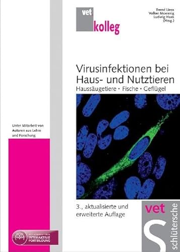 Virusinfektionen bei Haus- und Nutztieren. Haussäugetiere, Fische, Geflügel