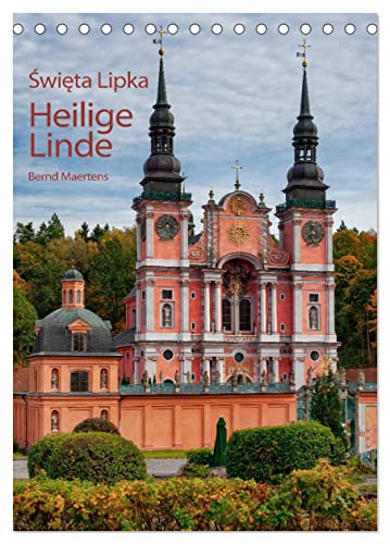 Basilika Heilige Linde in Polen (Tischkalender 2024 DIN A5 hoch), CALVENDO Monatskalender von CALVENDO