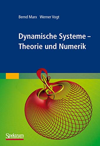 Dynamische Systeme: Theorie und Numerik von Spektrum Akademischer Verlag