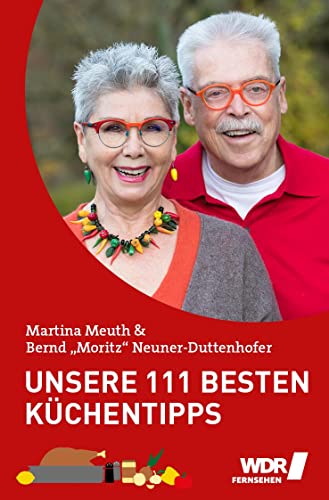 Unsere 111 besten Küchentipps: der unverzichtbare Ratgeber von Martina & Moritz (333 Tipps im Set: Das clevere Ratgeber-Trio für Küche und Haushalt)