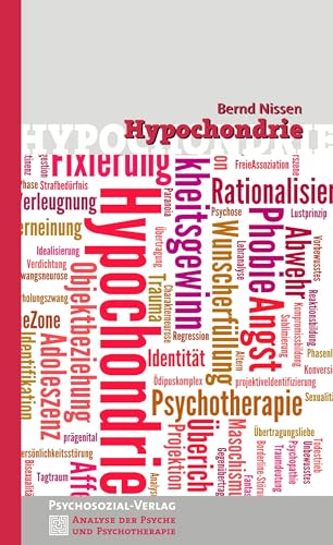 Hypochondrie (Analyse der Psyche und Psychotherapie)