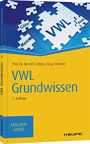 VWL Grundwissen (Haufe TaschenGuide) von Haufe Lexware GmbH