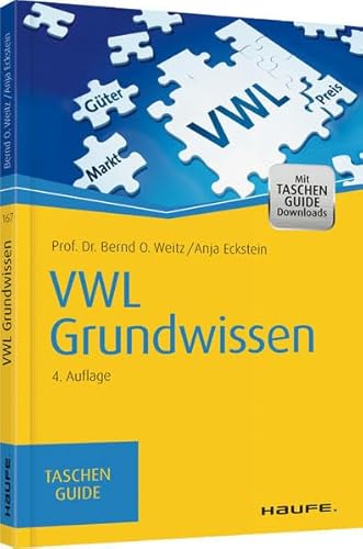 VWL Grundwissen: Mit TaschenGuide Downloads (Haufe TaschenGuide)