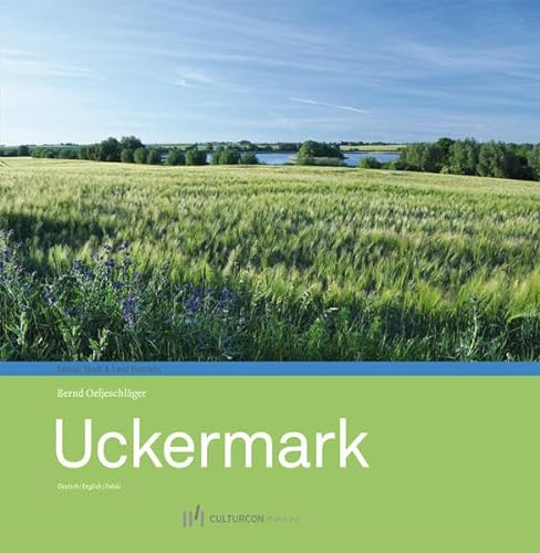 Uckermark (Edition Stadt & Land Portraits) von Culturcon Medien