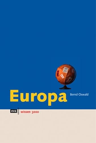 Europa. eva wissen Europa. eva wissen von Europäische Verlagsanstalt (eva)