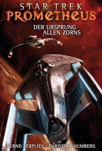 Star Trek - Prometheus 2: Der Ursprung allen Zorns von Cross Cult