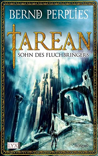 Tarean - Sohn des Fluchbringers von LYX