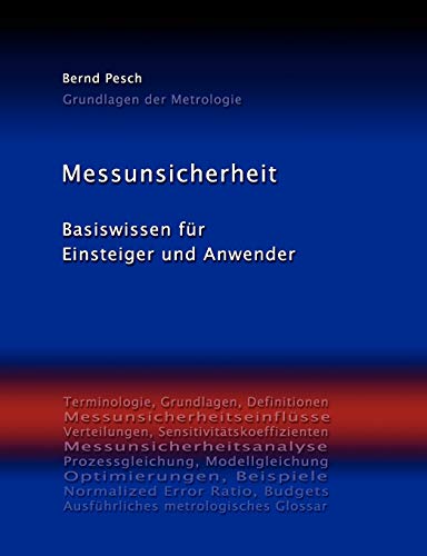 Messunsicherheit: Basiswissen für Einsteiger und Anwender von Books on Demand GmbH