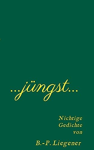 Jüngst: Nichtige Gedichte