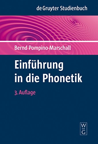 Einführung in die Phonetik (De Gruyter Studienbuch)