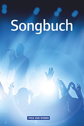 Songbuch: Schulbuch (Songbuch: Östliche Bundesländer und Berlin) Songbuch: Schulbuch (Songbuch: Östliche Bundesländer und Berlin)