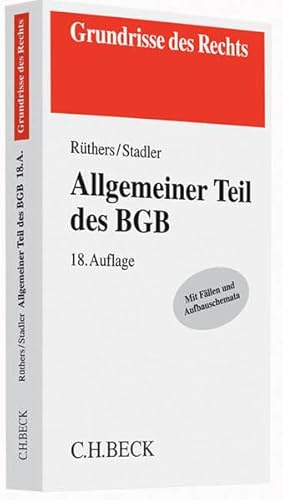 Allgemeiner Teil des BGB (Grundrisse des Rechts)