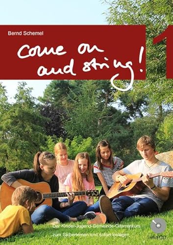 Come on and string! (Band 1) Mit CD: Mit CD. Band 1