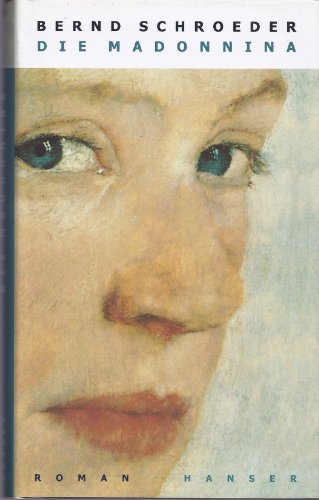 Die Madonnina: Roman