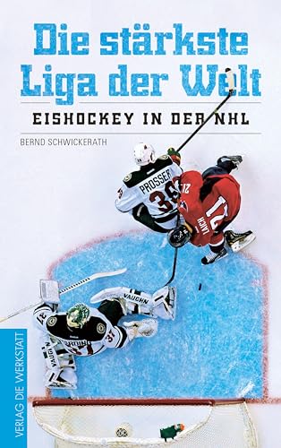 Die stärkste Liga der Welt: Eishockey in der NHL