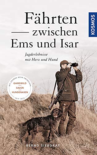 Fährten zwischen Ems und Isar