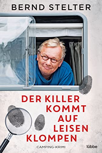 Der Killer kommt auf leisen Klompen: Camping-Krimi (Holland-Krimi, Band 2)