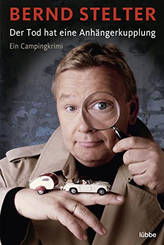 Der Tod hat eine Anhängerkupplung von Lübbe