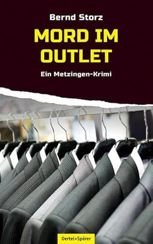 Mord im Outlet: Ein Metzingen-Krimi