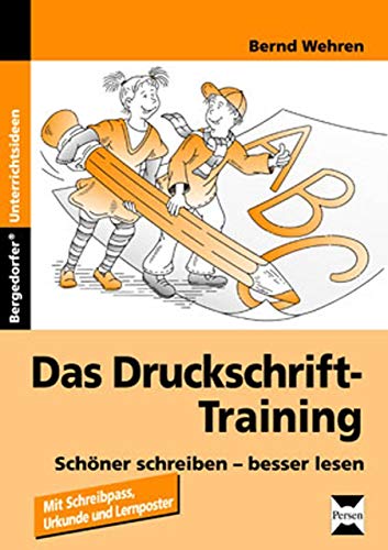 Das Druckschrift-Training: schöner schreiben - besser lesen (1. und 2. Klasse) von Persen Verlag i.d. AAP