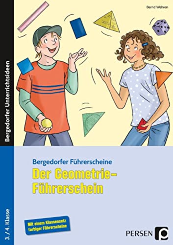 Der Geometrie-Führerschein: 3./4. Klasse (Bergedorfer® Führerscheine) von Persen Verlag i.d. AAP