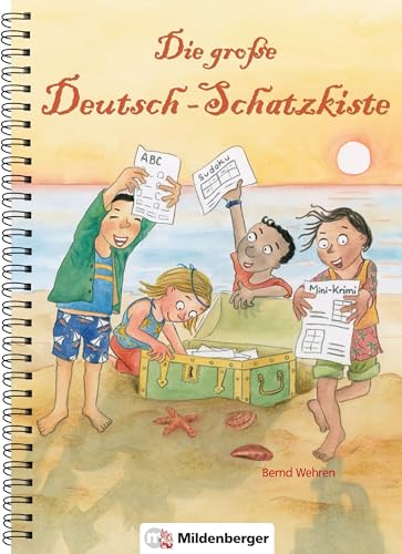 Die große Deutsch-Schatzkiste - Über 150 Kopiervorlagen zum Lesen, Schreiben, Erzählen und Rätseln im Deutschunterricht Die große Deutsch-Schatzkiste - Über 150 Kopiervorlagen zum Lesen, Schreiben, Erzählen und Rätseln im Deutschunterricht